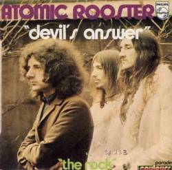 Atomic Rooster : Devil's Answer - The Rock